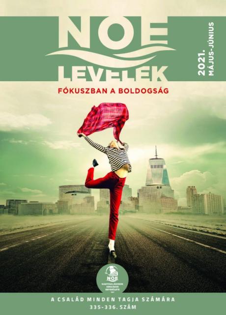 NOE Levelek 335-336. szám - Fókuszban a BOLDOGSÁG