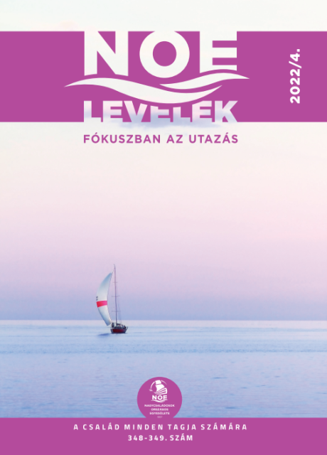 NOE Levelek 2022/4. - Fókuszban az UTAZÁS